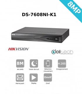 NVR Hikvision enregistreur 8 voies 8M IP DS-7608NI-K1